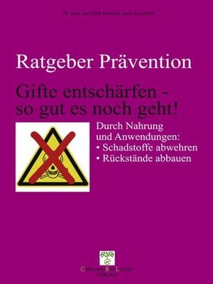 cover image of Gifte entschärfen--so gut es noch geht!